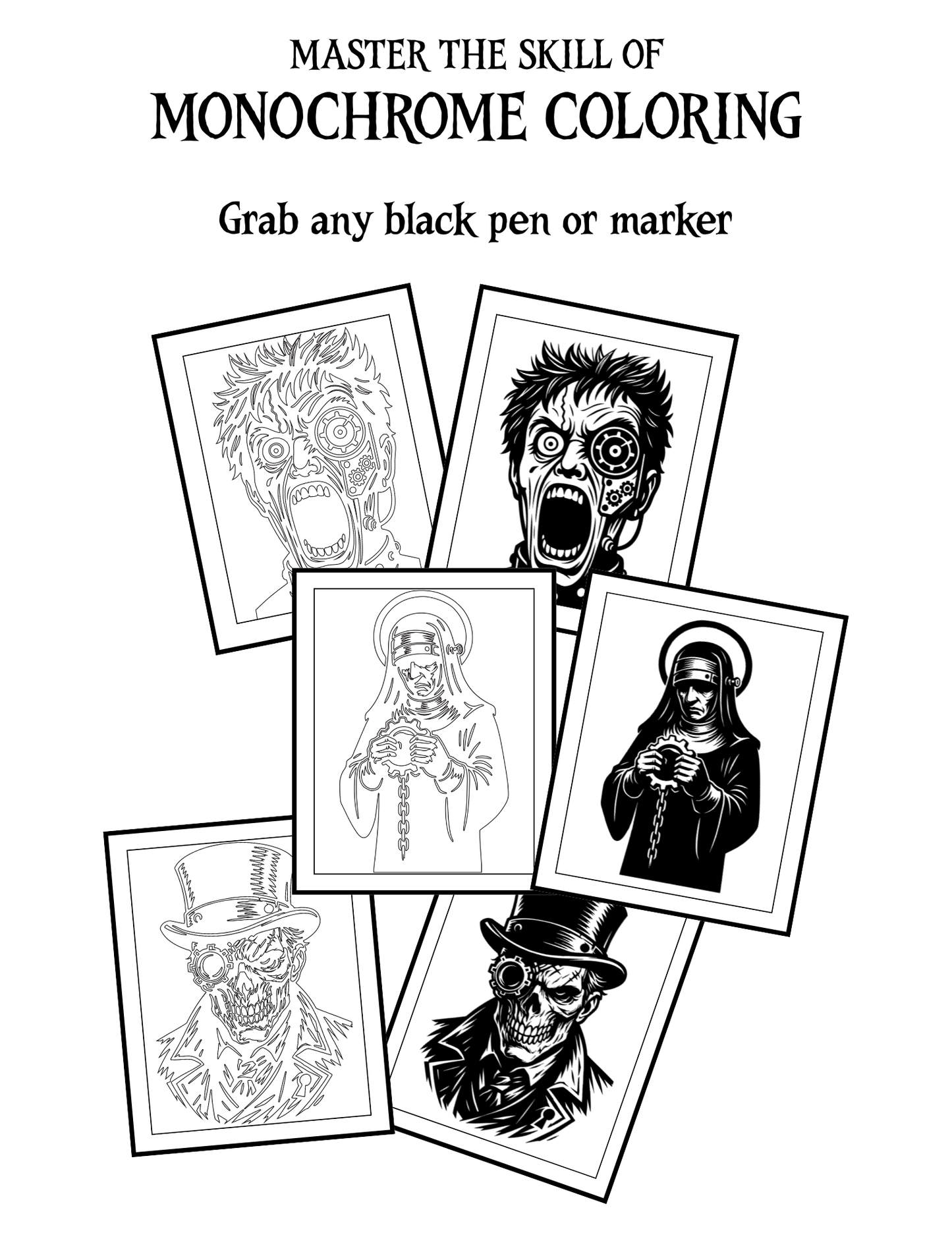Make Your Mark - Monochrome Steampunk Horror Coloring Book